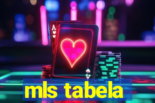 mls tabela